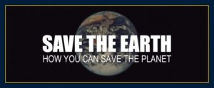 Earth Network presents: Save the earth.
