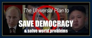 Plan to save democracy and solve world problems.