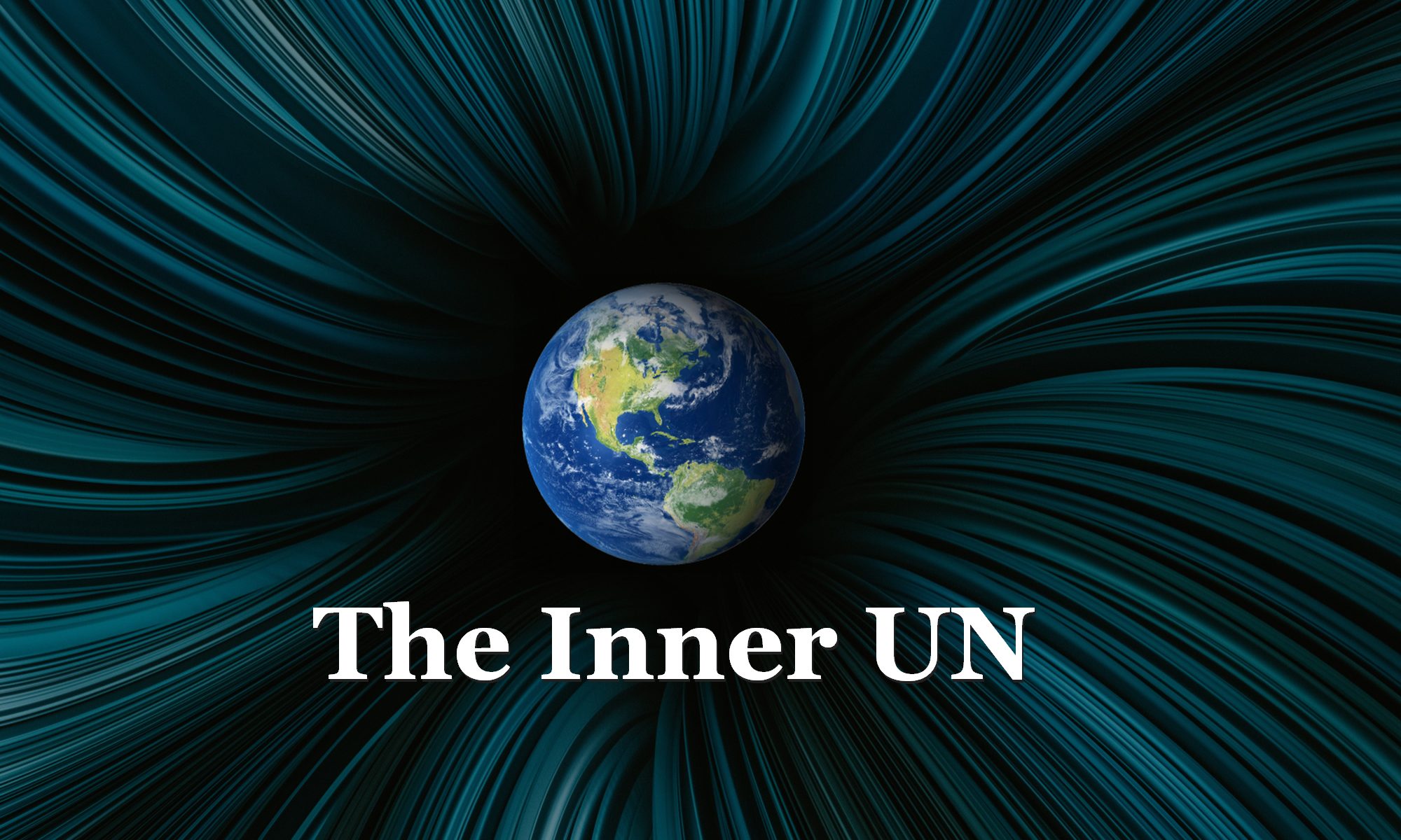 The Inner United Nations Portal: Where Change Happens for Great People & Great Nations