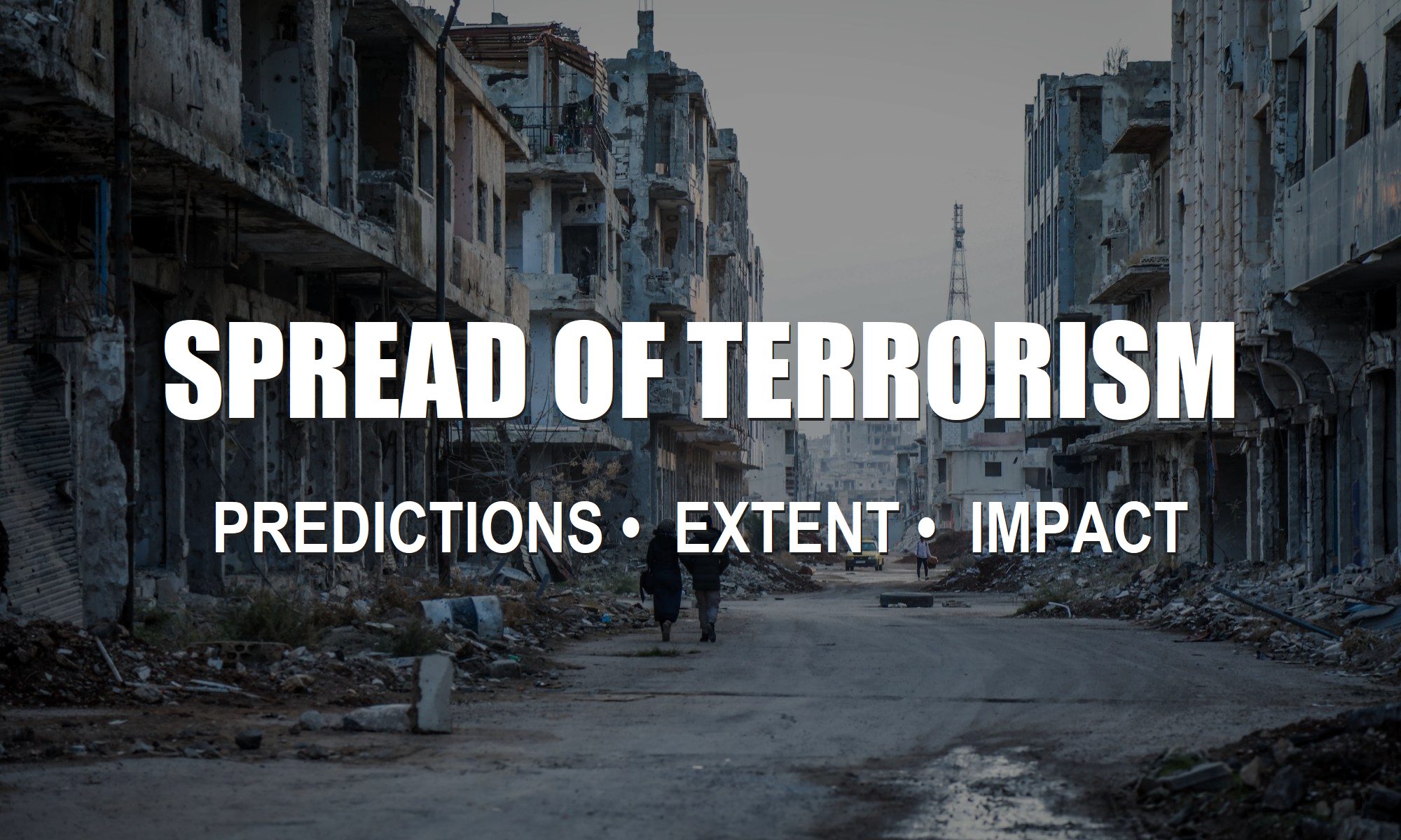 Will Terrorism in Israel Middle East Spread? Threat to U.S., Great Britain, Canada, Australia, Germany, Ireland, Spain, Poland & Netherlands in 2023-2024?