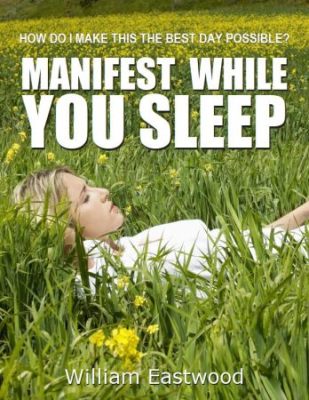 Eastwood manifest while you sleep learn