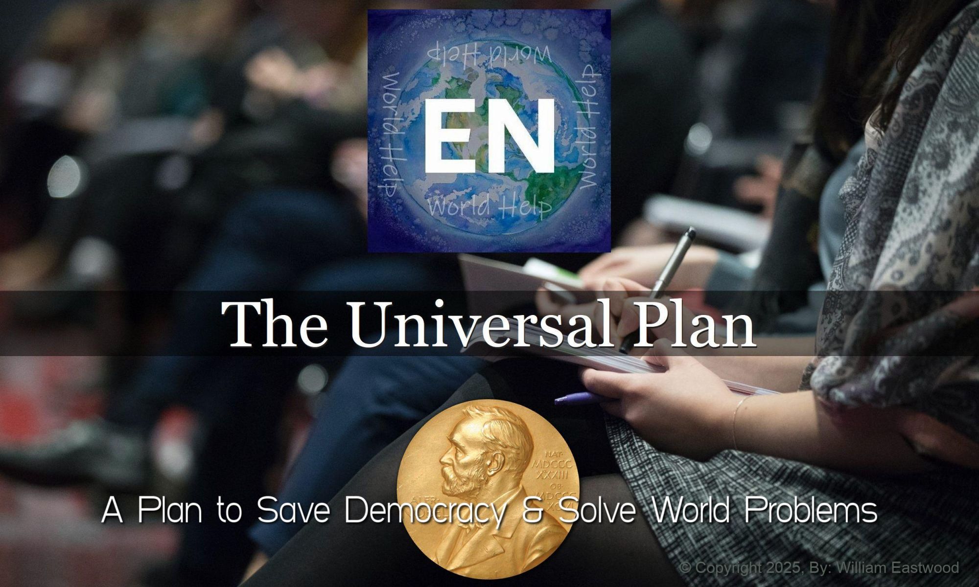 World Help: Assisting Humanity Universal Plan to Save Democracy